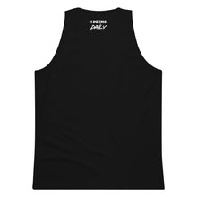 Load image into Gallery viewer, "I Do This Daily" Tanktop